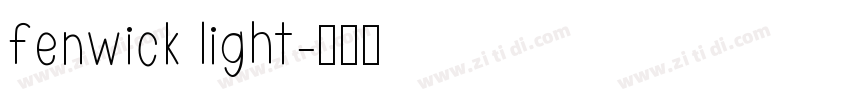 fenwick light字体转换